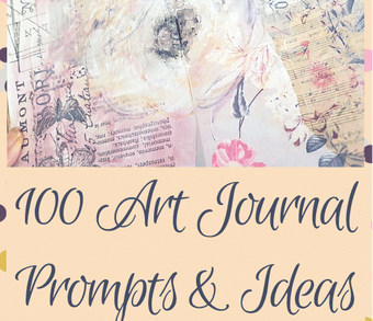 100 art journal prompts and ideas